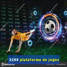 2288 plataforma de jogos